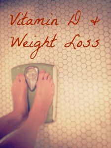 Vitamin D - The secret to weight loss?